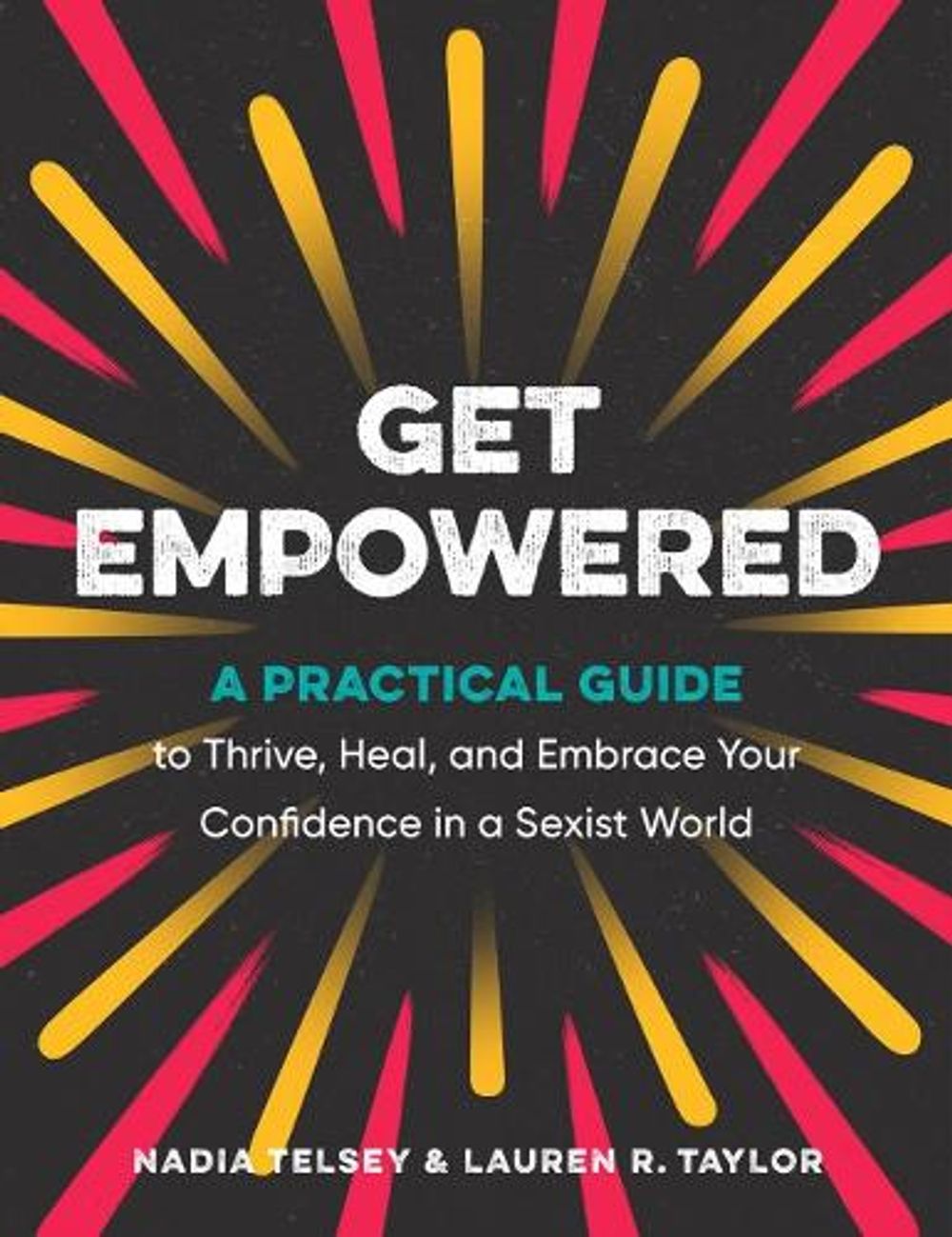 Get Empowered by Nadia Telsey - ISBN: 9780593539200