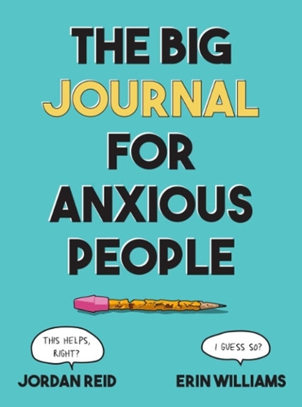 Big Journal for Anxious People by Jordan Reid - ISBN: 9780593539507
