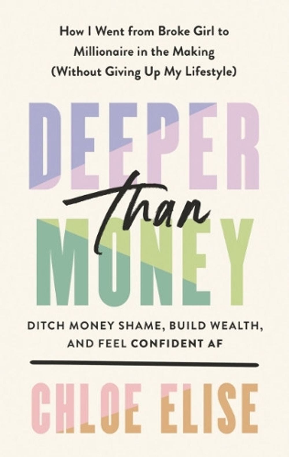 Deeper Than Money by Chloe Elise - ISBN: 9780593541050