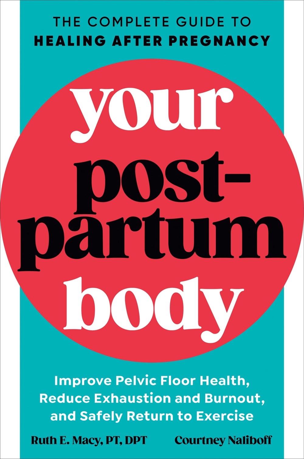 Your Postpartum Body, 9780593541425