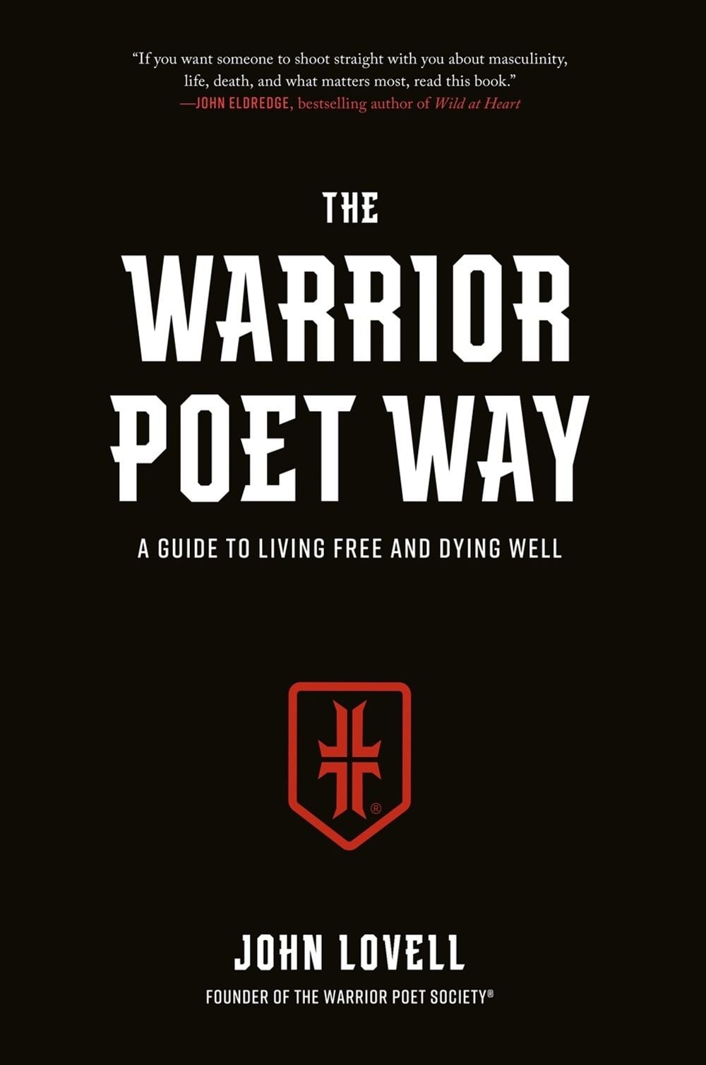 The Warrior Poet Way by John Lovell - ISBN: 9780593541845