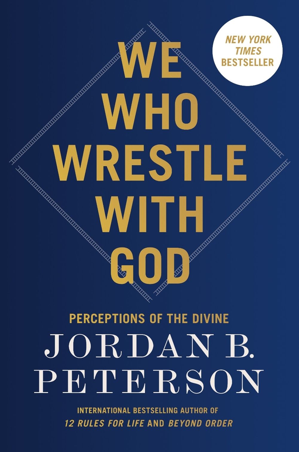 We Who Wrestle with God by Jordan B. Peterson - ISBN: 9780593542538