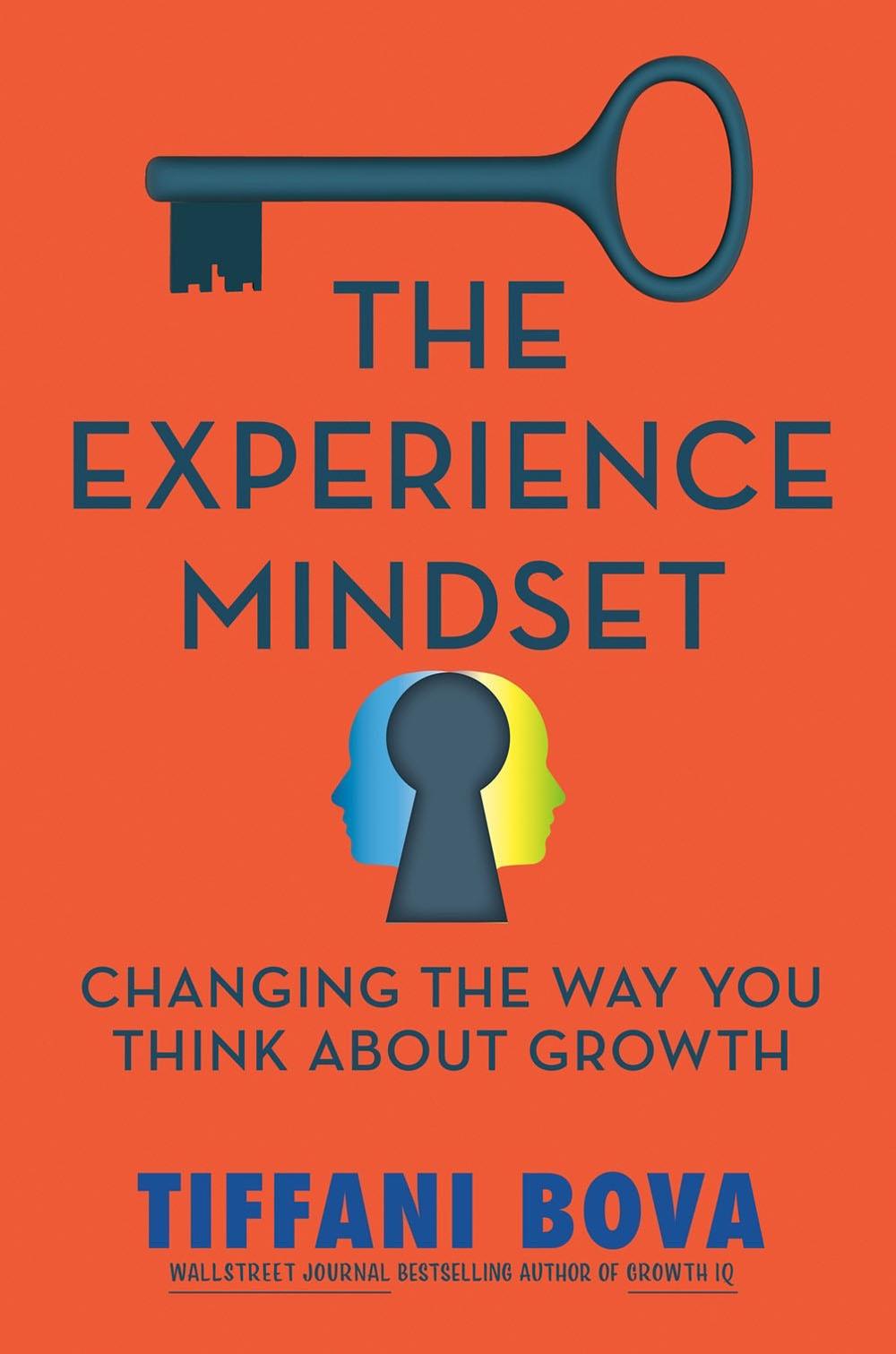 The Experience Mindset, 9780593542699