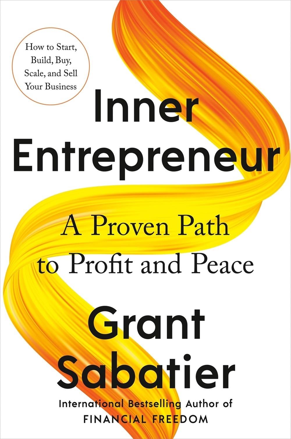 Inner Entrepreneur by Grant Sabatier - ISBN: 9780593543573