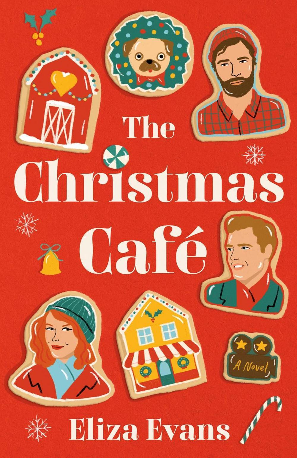 The Christmas Cafe by Eliza Evans - ISBN: 9780593544563