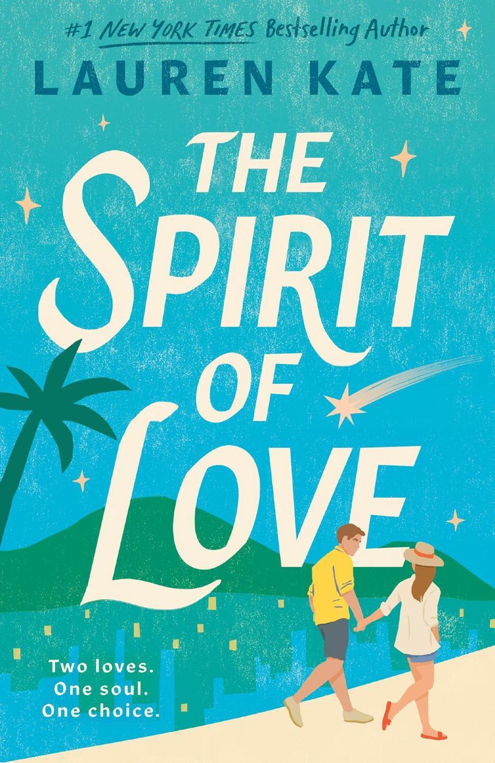 The Spirit of Love by Lauren Kate - ISBN: 9780593545195
