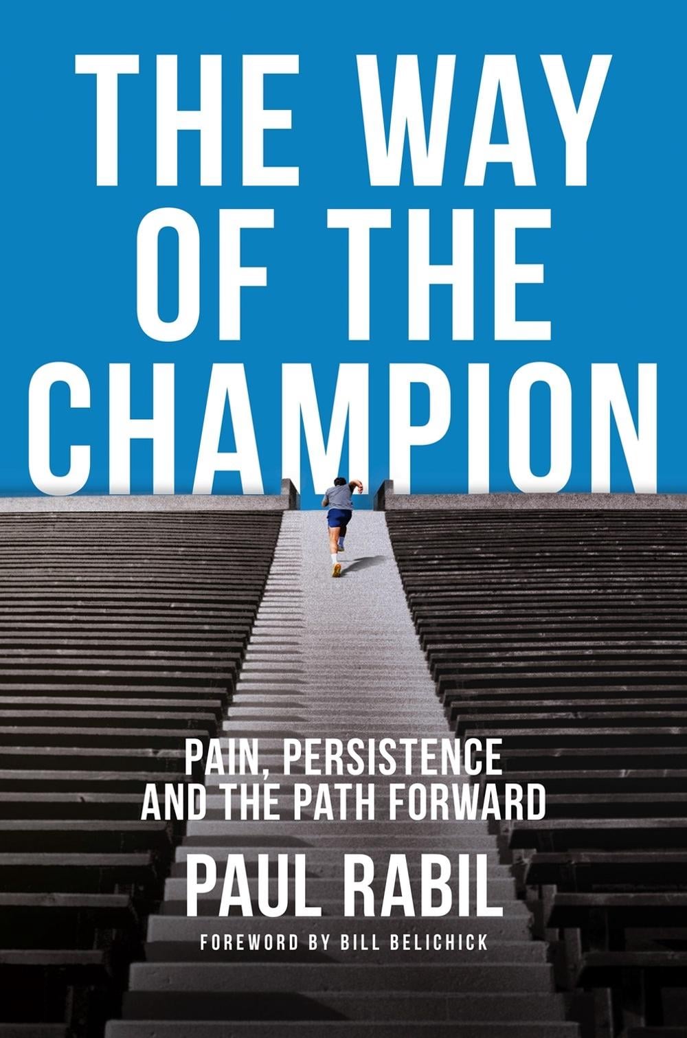 The Way of the Champion by Paul Rabil - ISBN: 9780593545492
