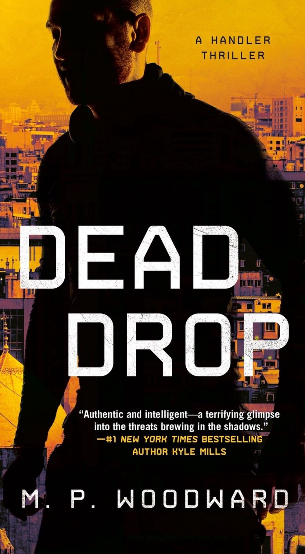 Dead Drop by M.P. Woodward - ISBN: 9780593545607