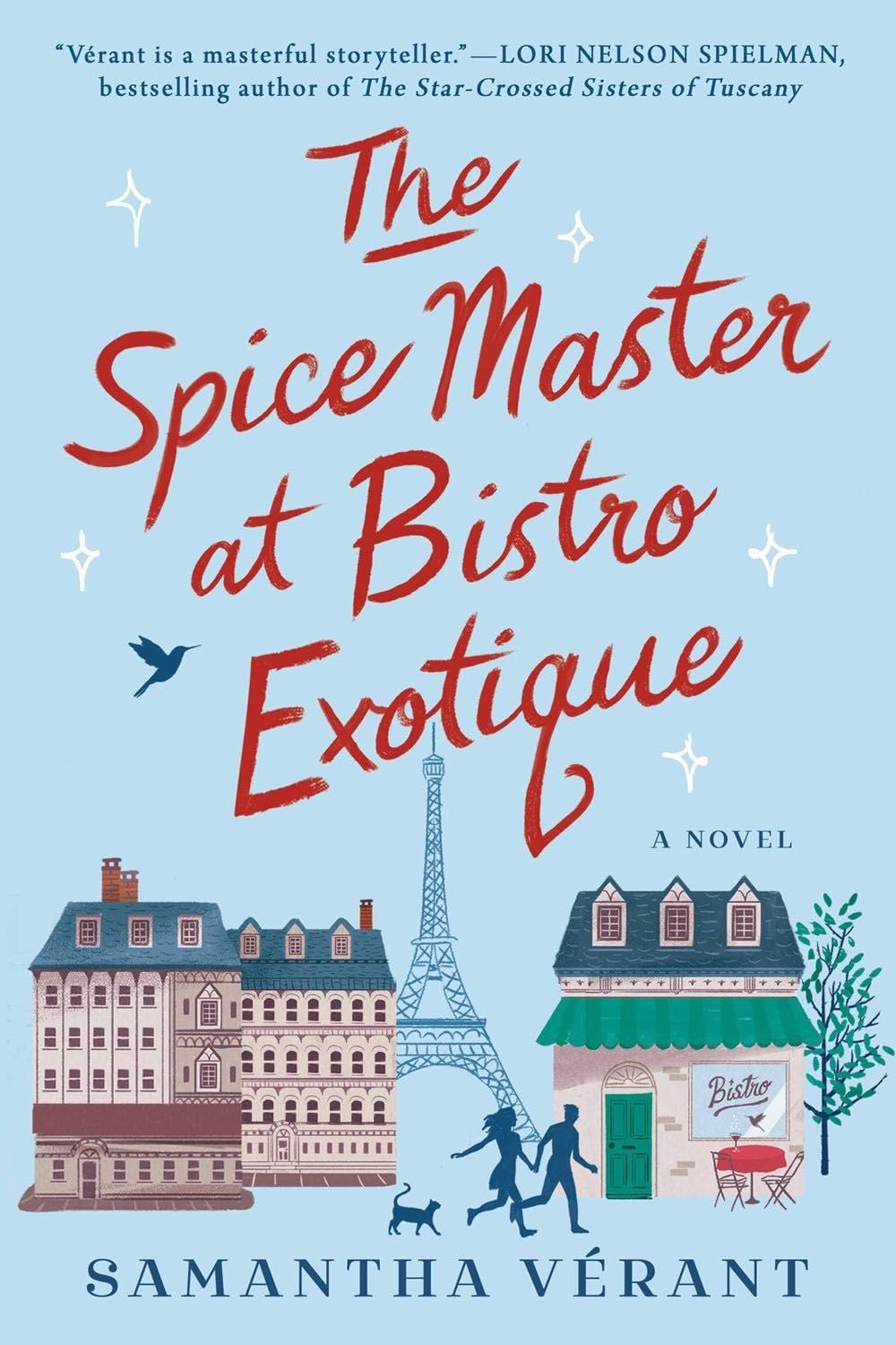 The Spice Master at Bistro Exotique by Samantha Verant - ISBN: 9780593546000