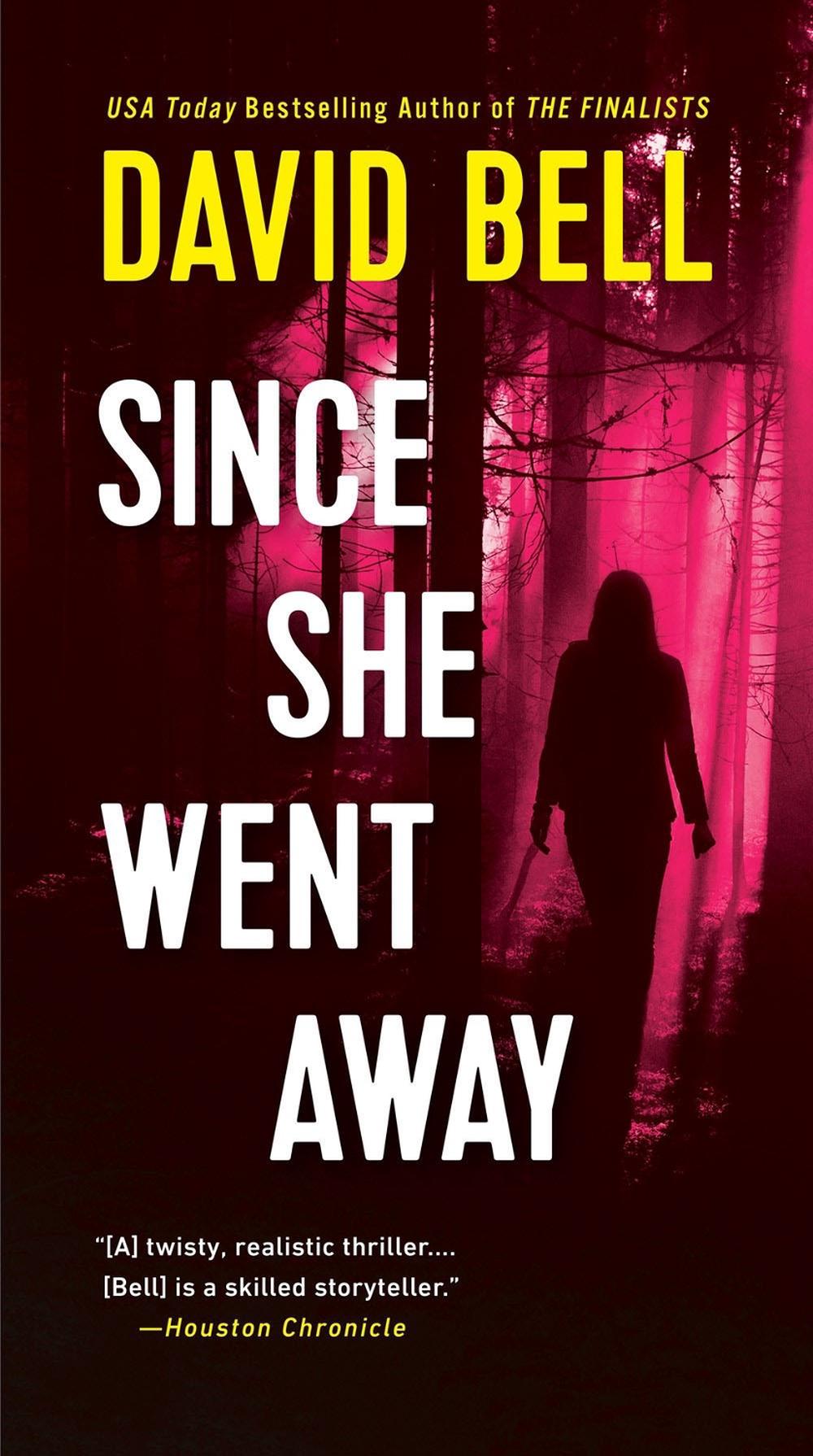 Since She Went Away by David Bell - ISBN: 9780593546376