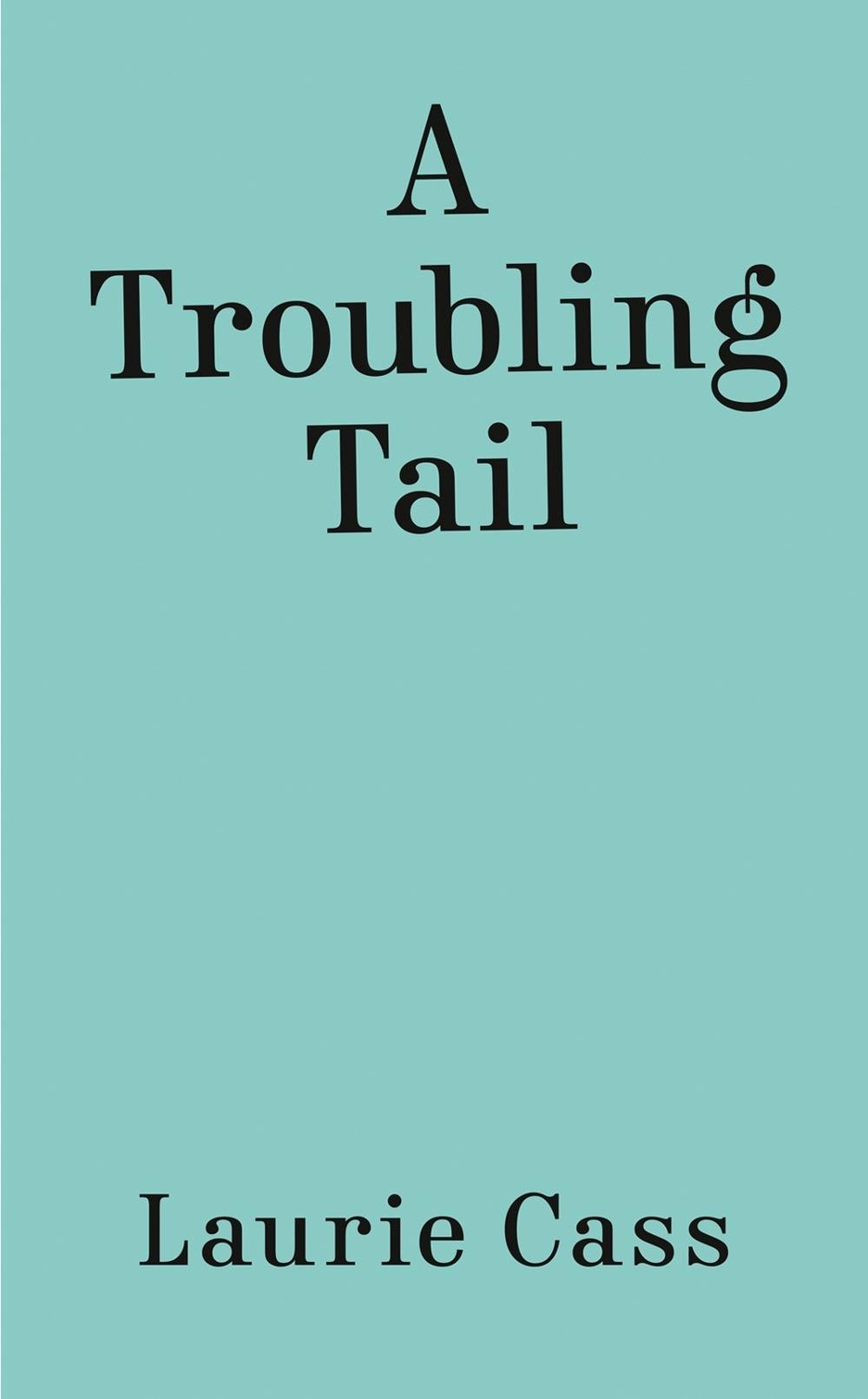A Troubling Tail by Laurie Cass - ISBN: 9780593547427