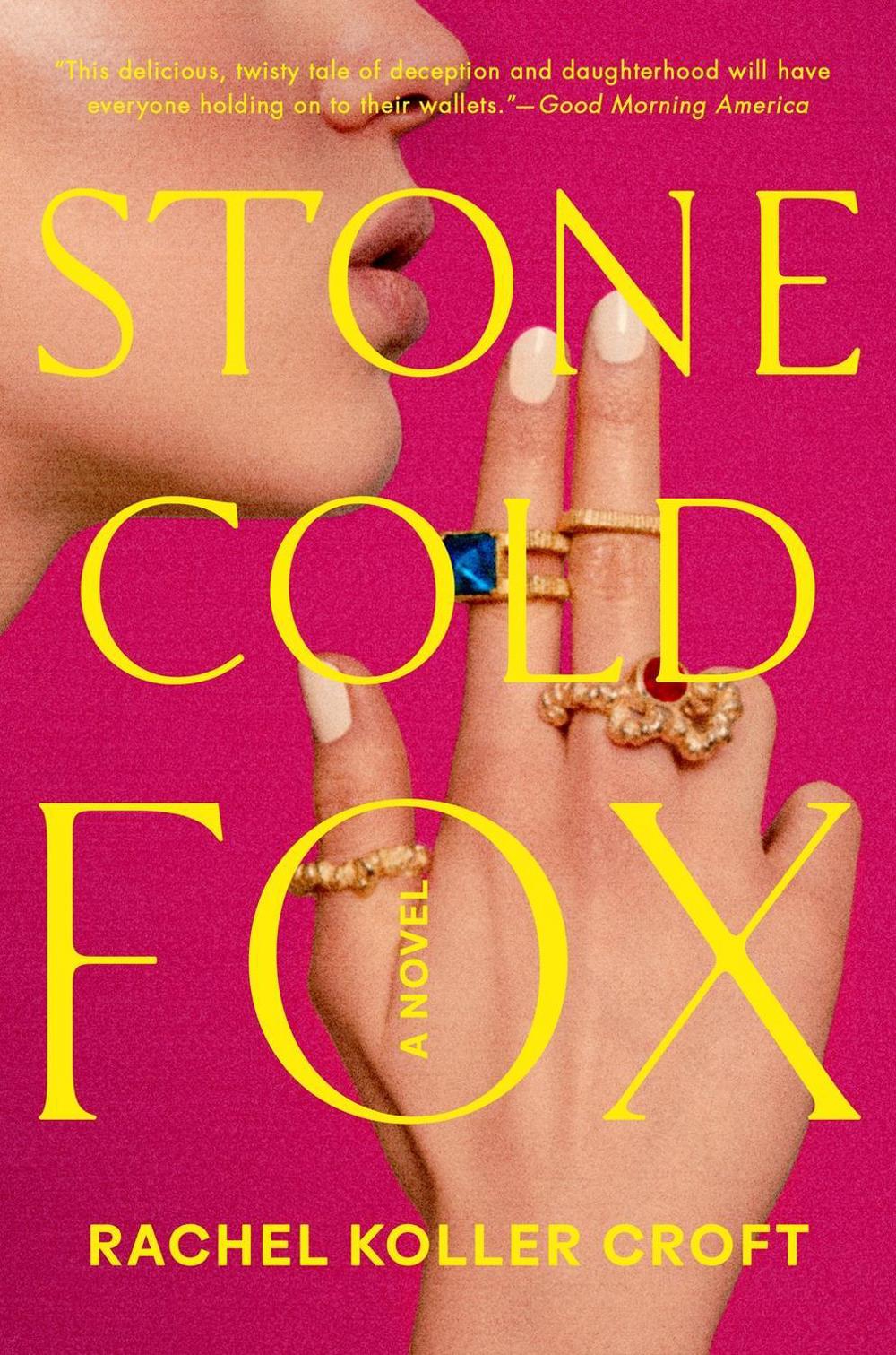 Stone Cold Fox by Rachel Koller Croft - ISBN: 9780593547519