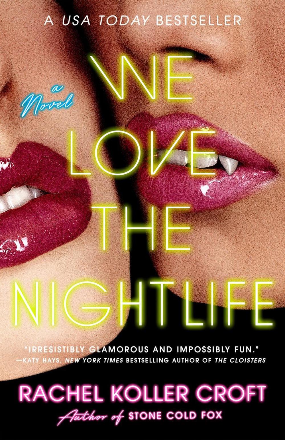 We Love the Nightlife by Rachel Koller Croft - ISBN: 9780593547540