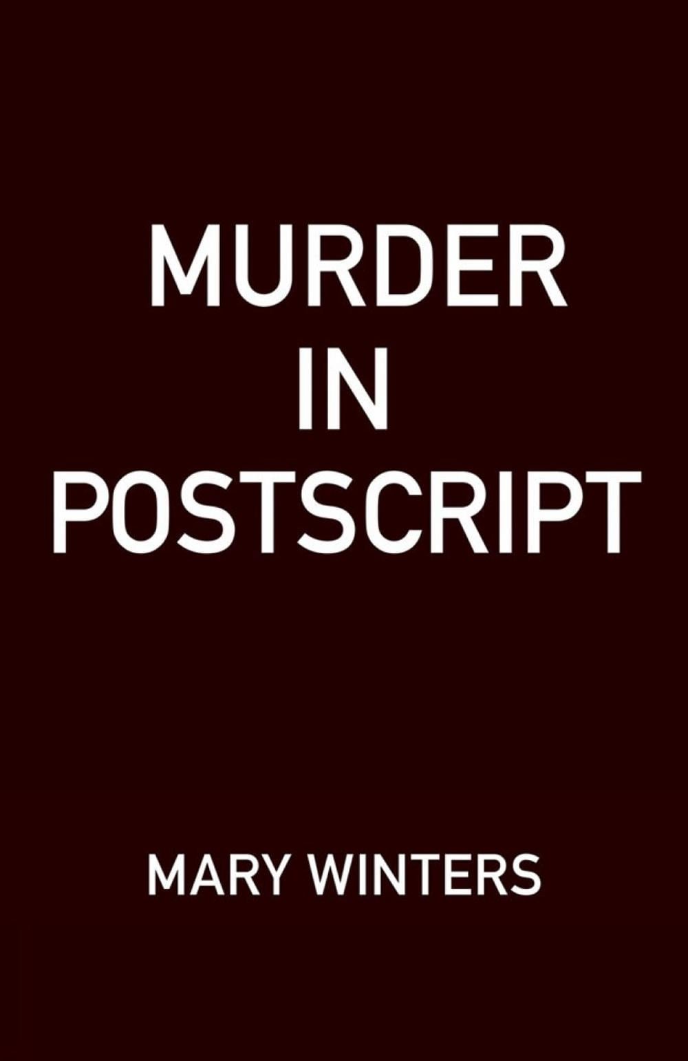 Murder in Postscript by Mary Winters - ISBN: 9780593548769
