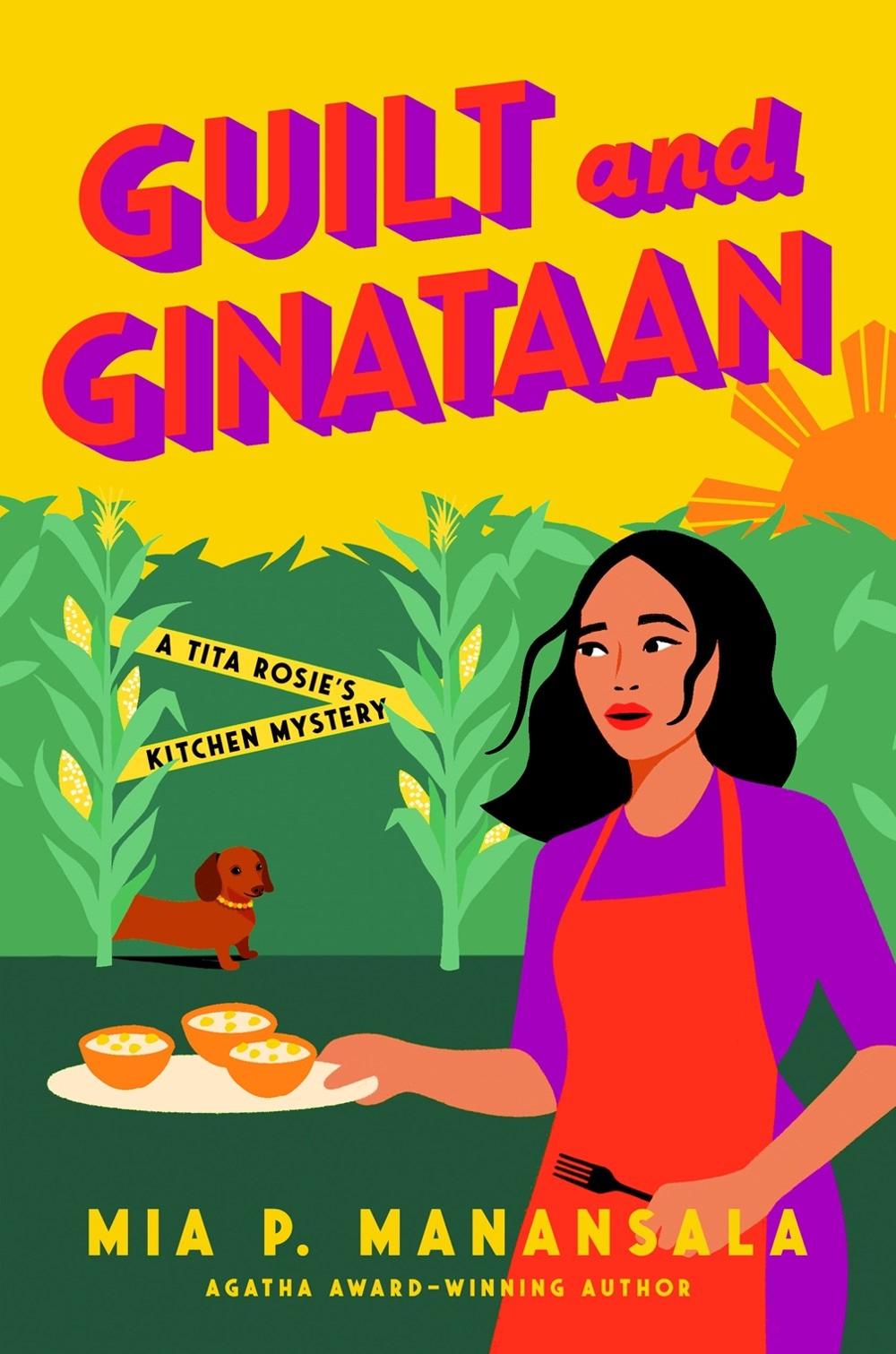 Guilt and Ginataan by Mia P. Manansala - ISBN: 9780593549186