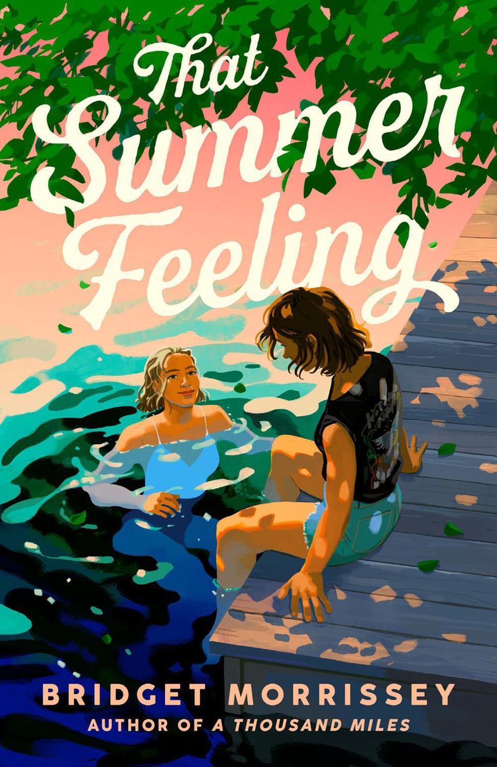 That Summer Feeling by Bridget Morrissey - ISBN: 9780593549247