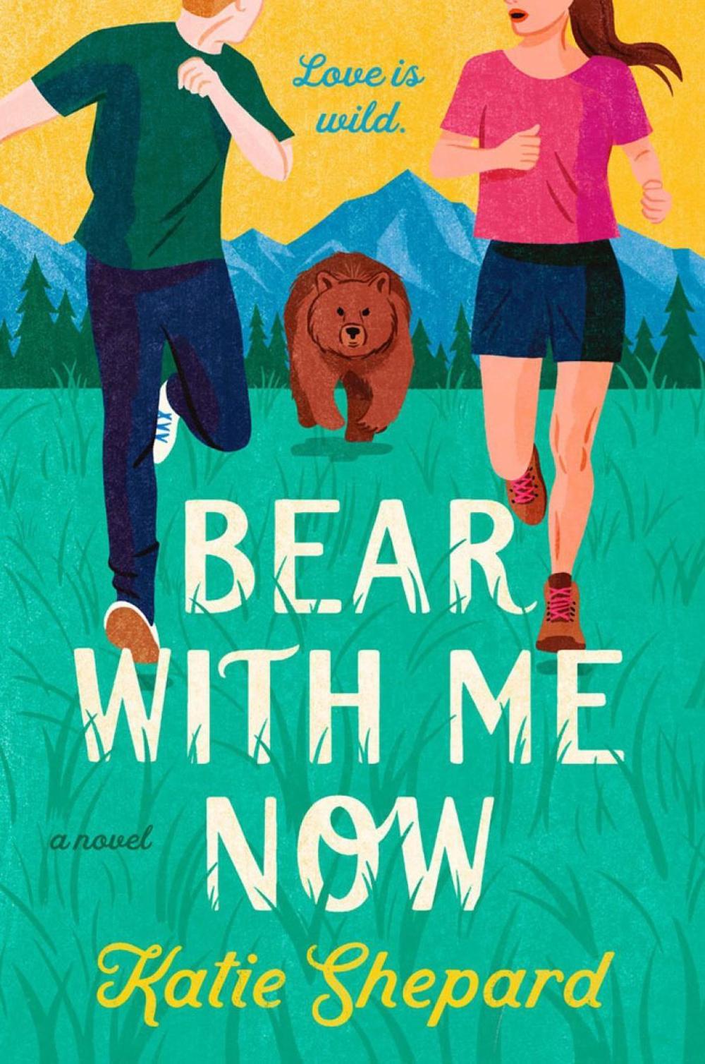 Bear With Me Now by Katie Shepard - ISBN: 9780593549292