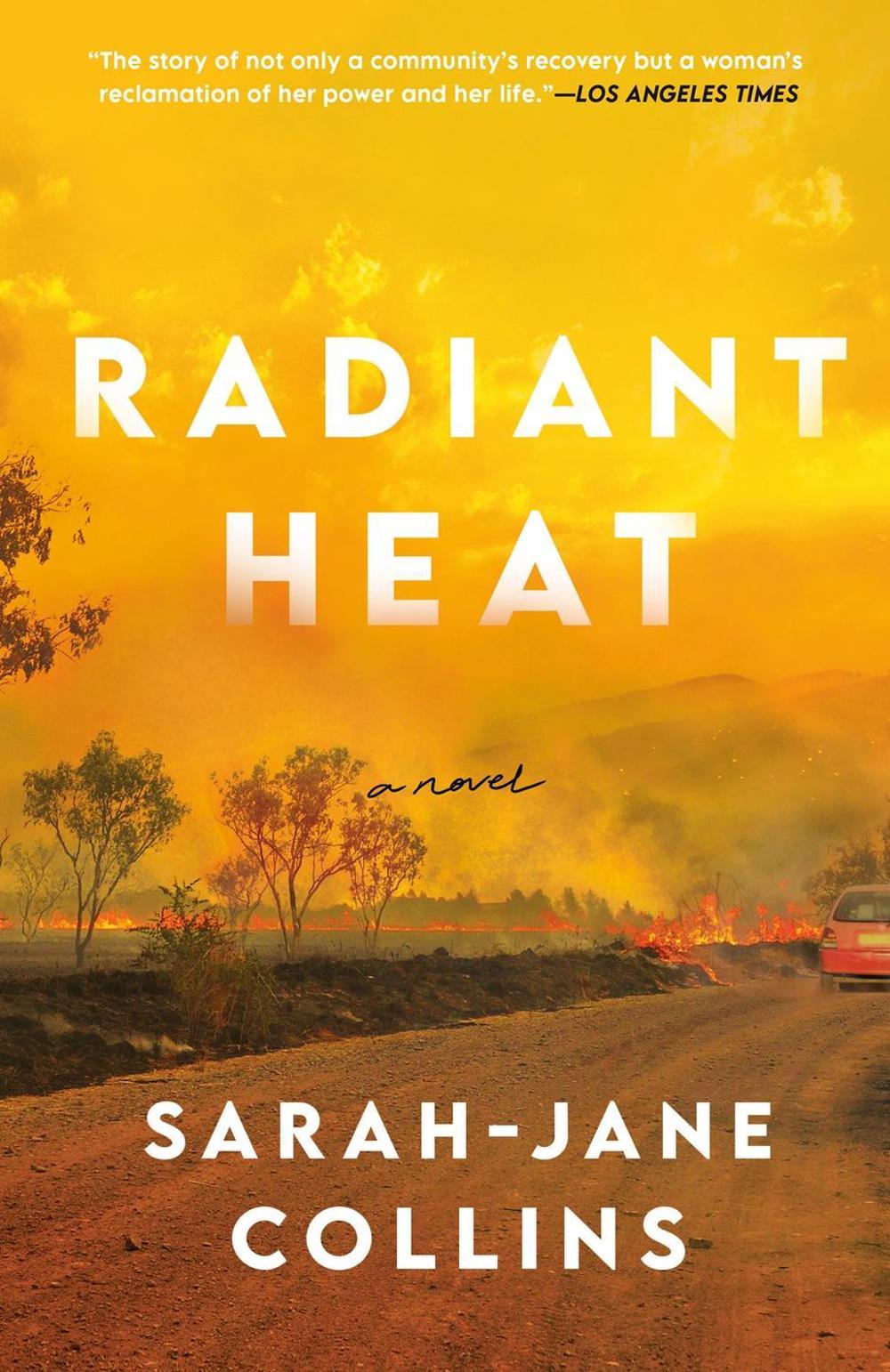 Radiant Heat by Sarah-Jane Collins - ISBN: 9780593550366