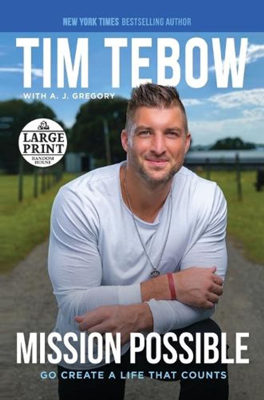 Mission Possible by Tim Tebow - ISBN: 9780593559383