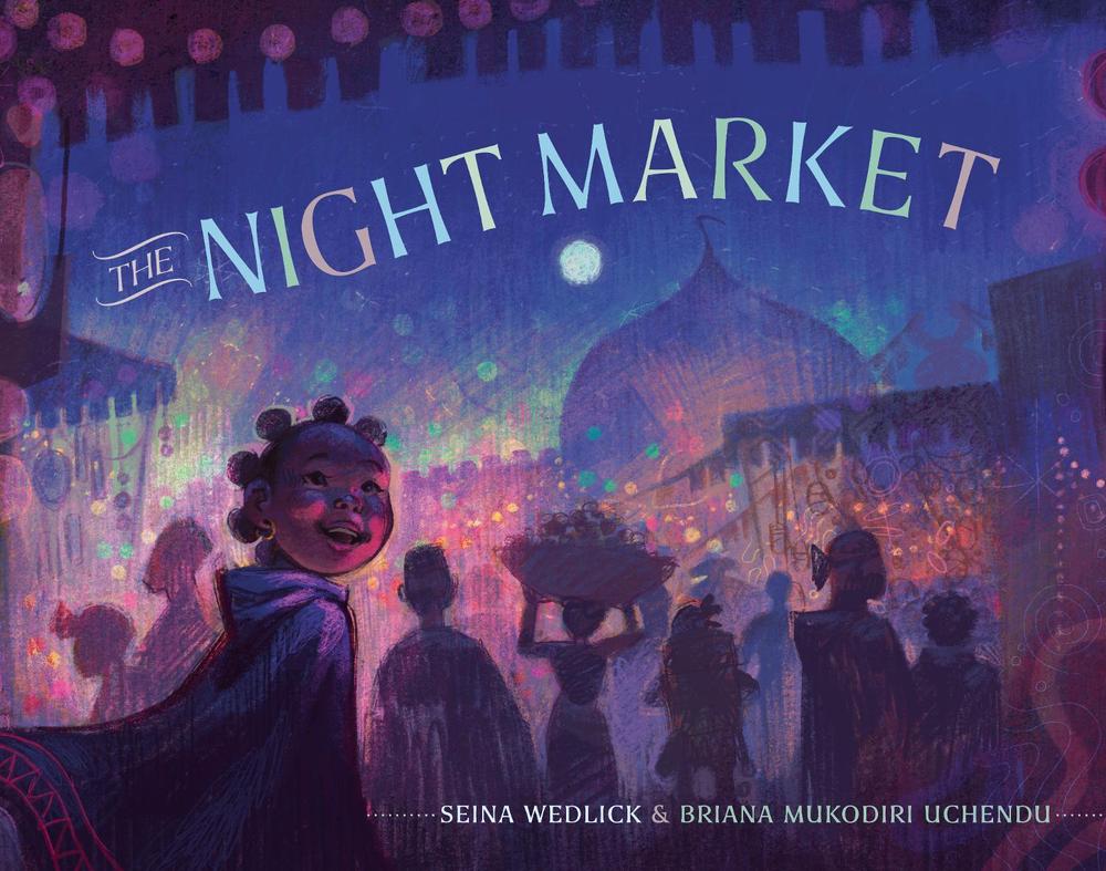 The Night Market by Seina Wedlick - ISBN: 9780593563687