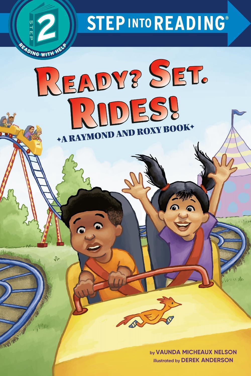 Ready? Set. Rides! (Raymond and Roxy) by Vaunda Micheaux Nelson - ISBN: 9780593563748