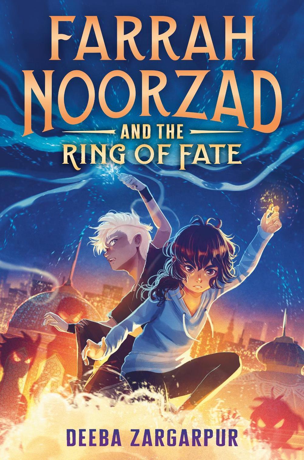 Farrah Noorzad and the Ring of Fate by Deeba Zargarpur - ISBN: 9780593564417