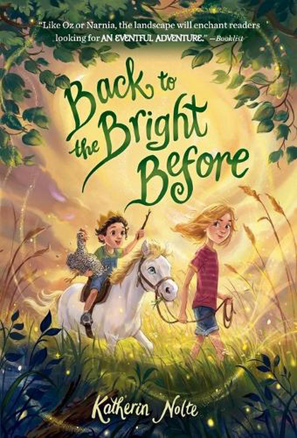 Back to the Bright Before by Katherin Nolte - ISBN: 9780593565131