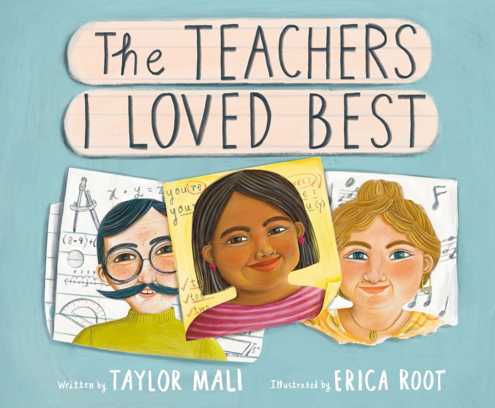 The Teachers I Loved Best by Taylor Mali - ISBN: 9780593565230