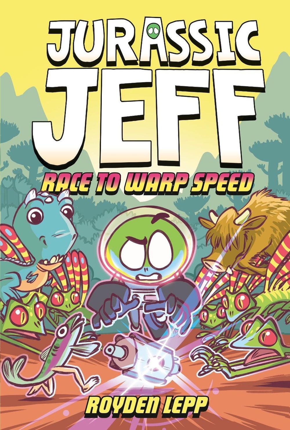 Jurassic Jeff: Race to Warp Speed (Jurassic Jeff Book 2) by Royden Lepp - ISBN: 9780593565438
