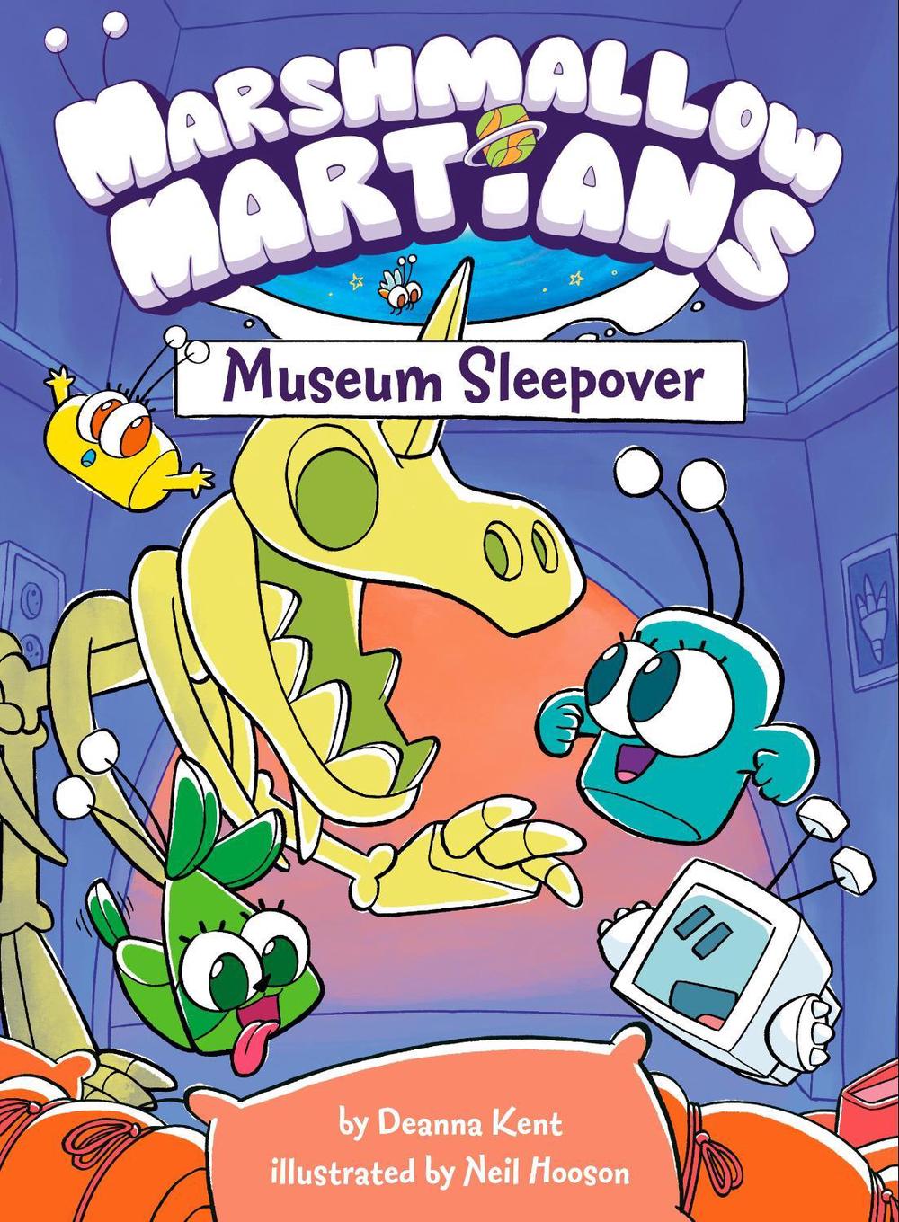 Marshmallow Martians: Museum Sleepover by Deanna Kent - ISBN: 9780593566138