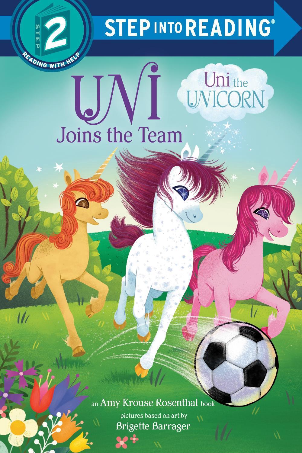Uni Joins the Team (Uni the Unicorn) by Amy Krouse Rosenthal - ISBN: 9780593566640