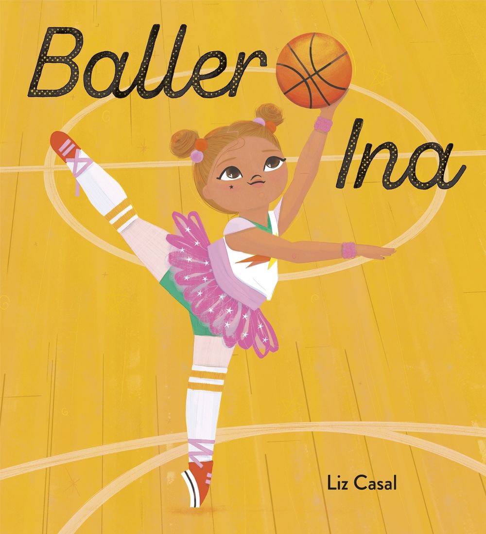 Baller Ina by Liz Casal - ISBN: 9780593567098