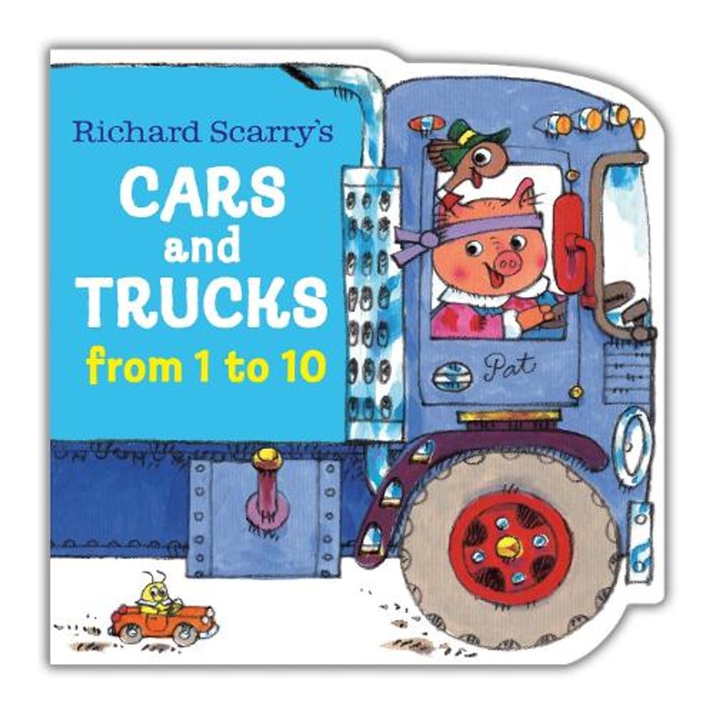 Richard Scarry's Cars and Trucks from 1 to 10 by Richard Scarry - ISBN: 9780593567708