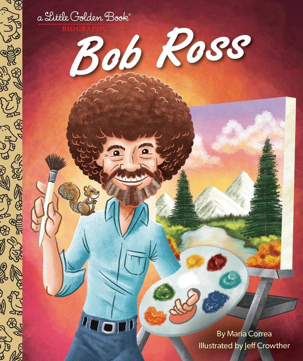 Bob Ross: A Little Golden Book Biography, 9780593568255