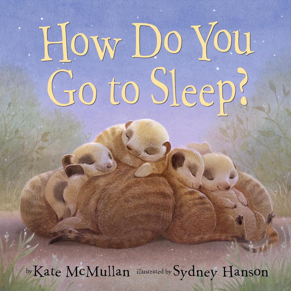 How Do You Go to Sleep? by Kate McMullan - ISBN: 9780593568439