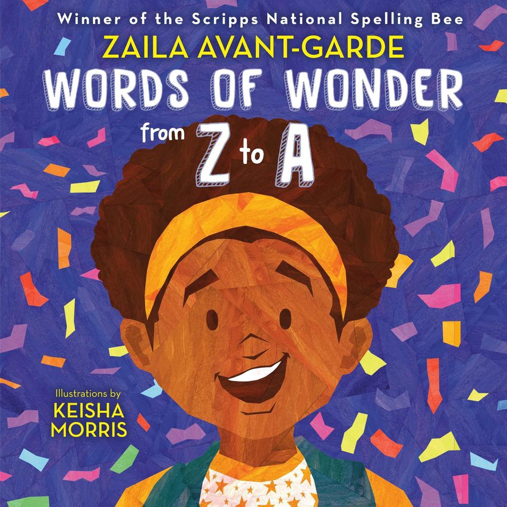Words of Wonder from Z to A by Zaila Avant-garde - ISBN: 9780593568934