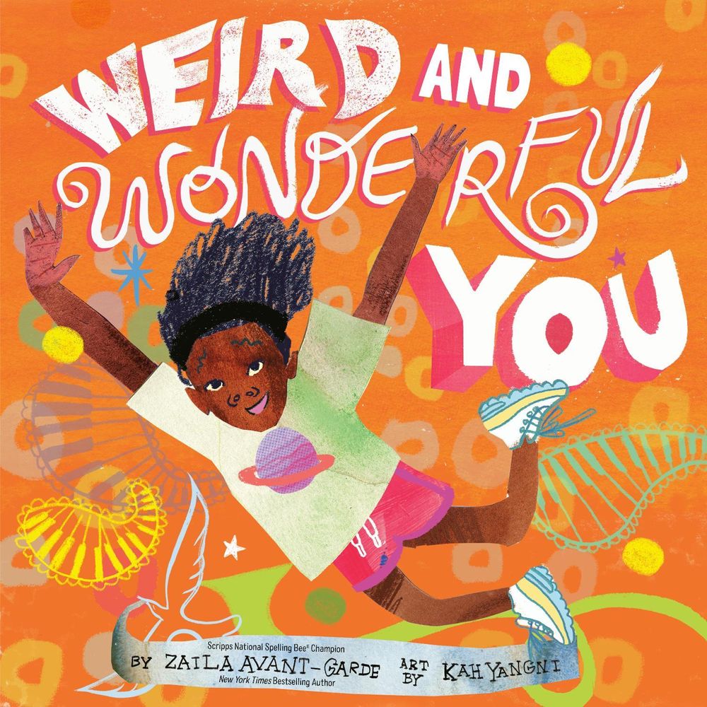Weird and Wonderful You by Zaila Avant-garde - ISBN: 9780593568972
