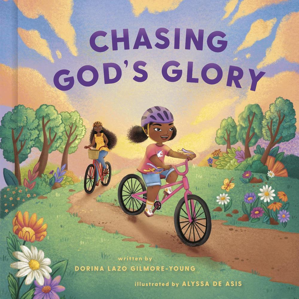 Chasing God's Glory by Dorina Lazo Gilmore-Young - ISBN: 9780593577776