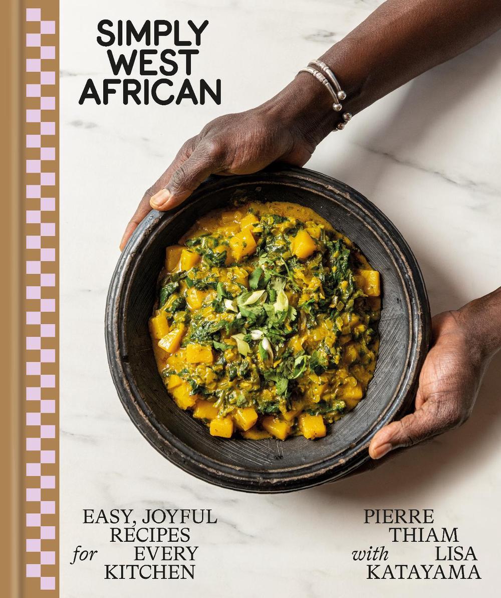 Simply West African by Pierre Thiam - ISBN: 9780593578025
