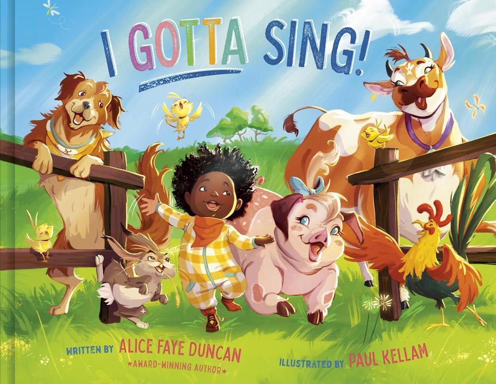 I Gotta Sing! by Alice Faye Duncan - ISBN: 9780593578261