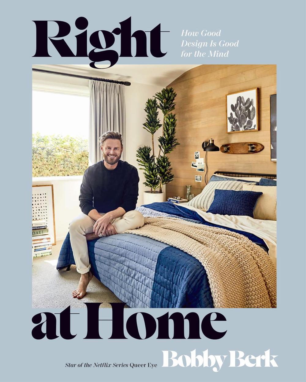 Right at Home by Bobby Berk - ISBN: 9780593578353