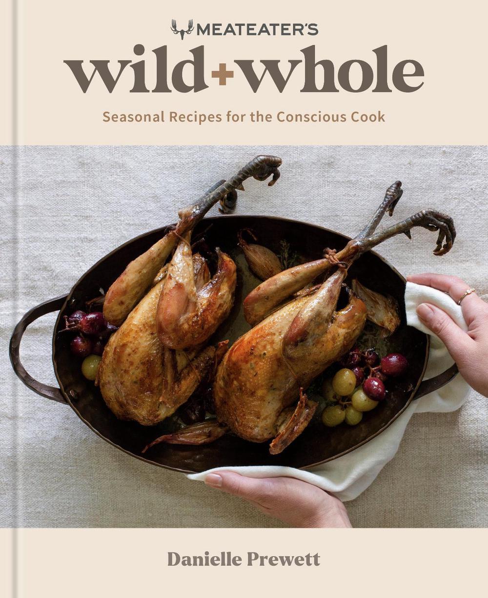 MeatEater's Wild + Whole, 9780593578582
