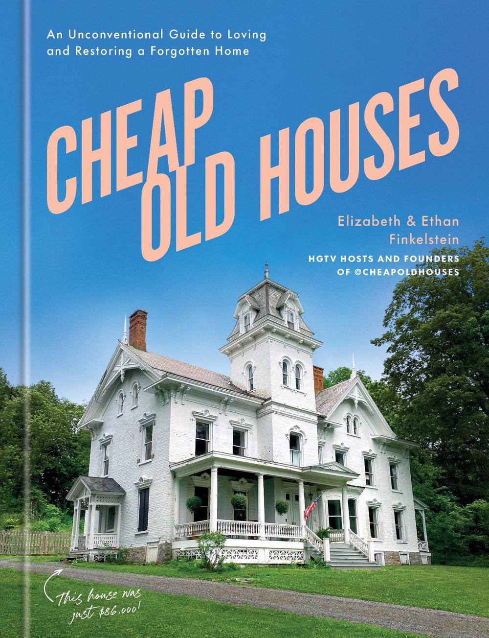 Cheap Old Houses by Ethan Finkelstein - ISBN: 9780593578766