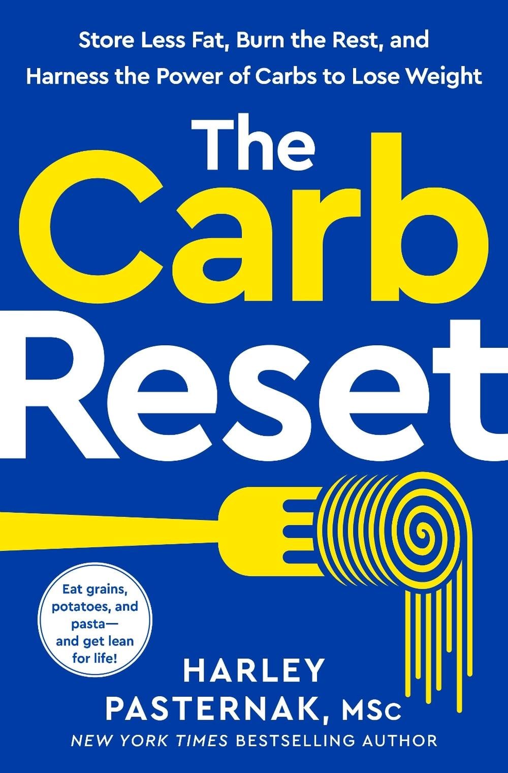 The Carb Reset by Harley Pasternak - ISBN: 9780593578810