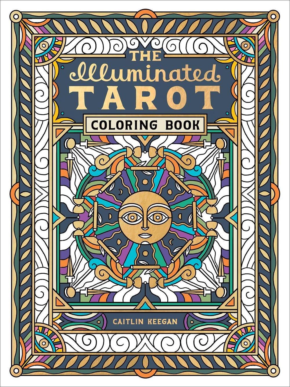 The Illuminated Tarot Coloring Book by Caitlin Keegan - ISBN: 9780593579299