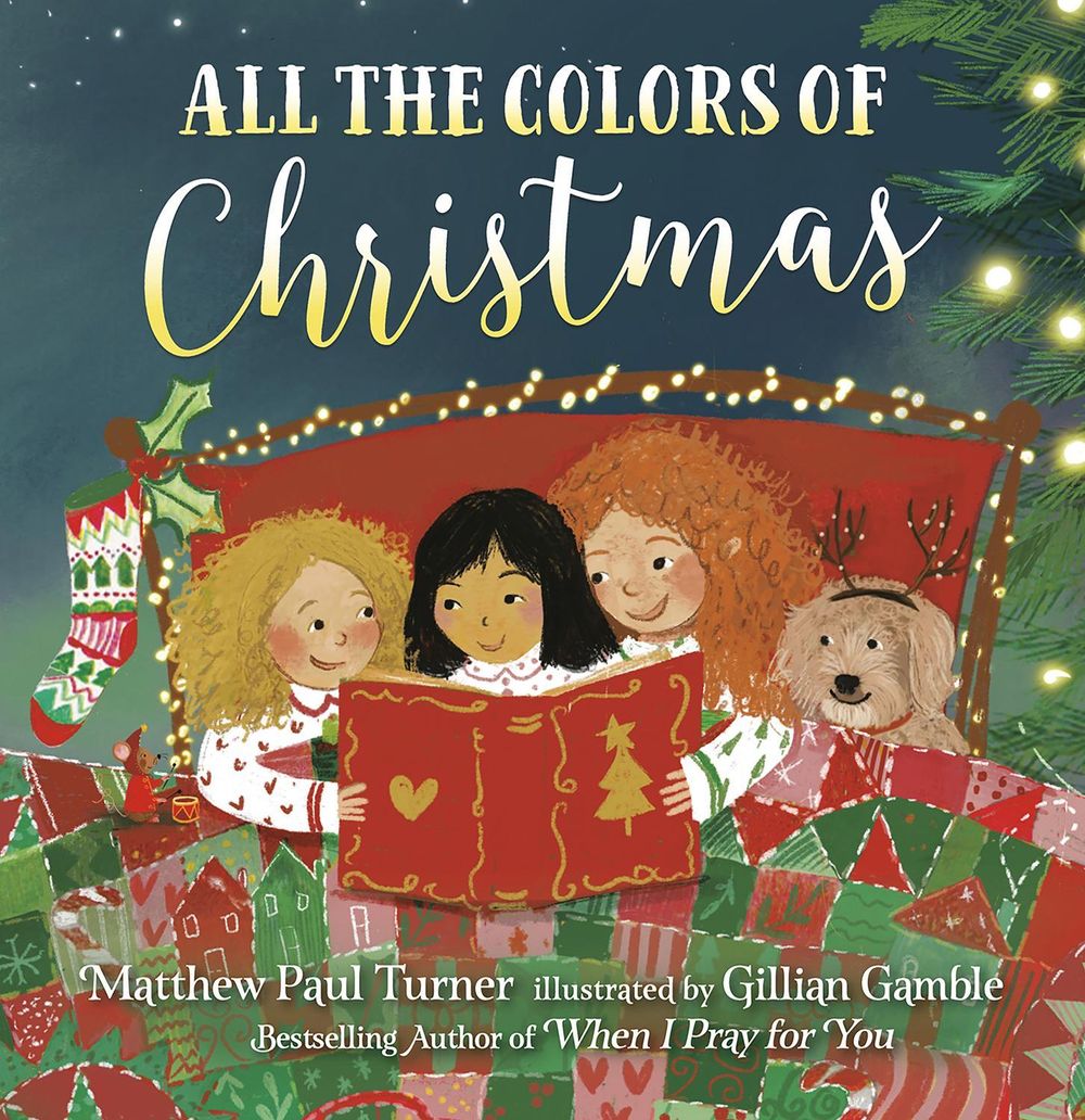 All the Colors of Christmas (Board) by Matthew Paul Turner - ISBN: 9780593579640
