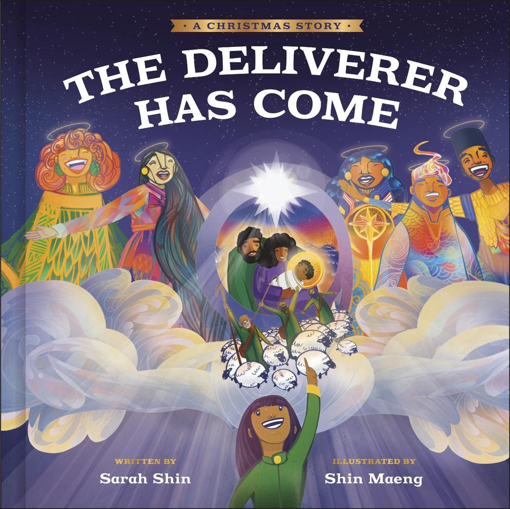 The Deliverer Has Come by Sarah Shin - ISBN: 9780593580585
