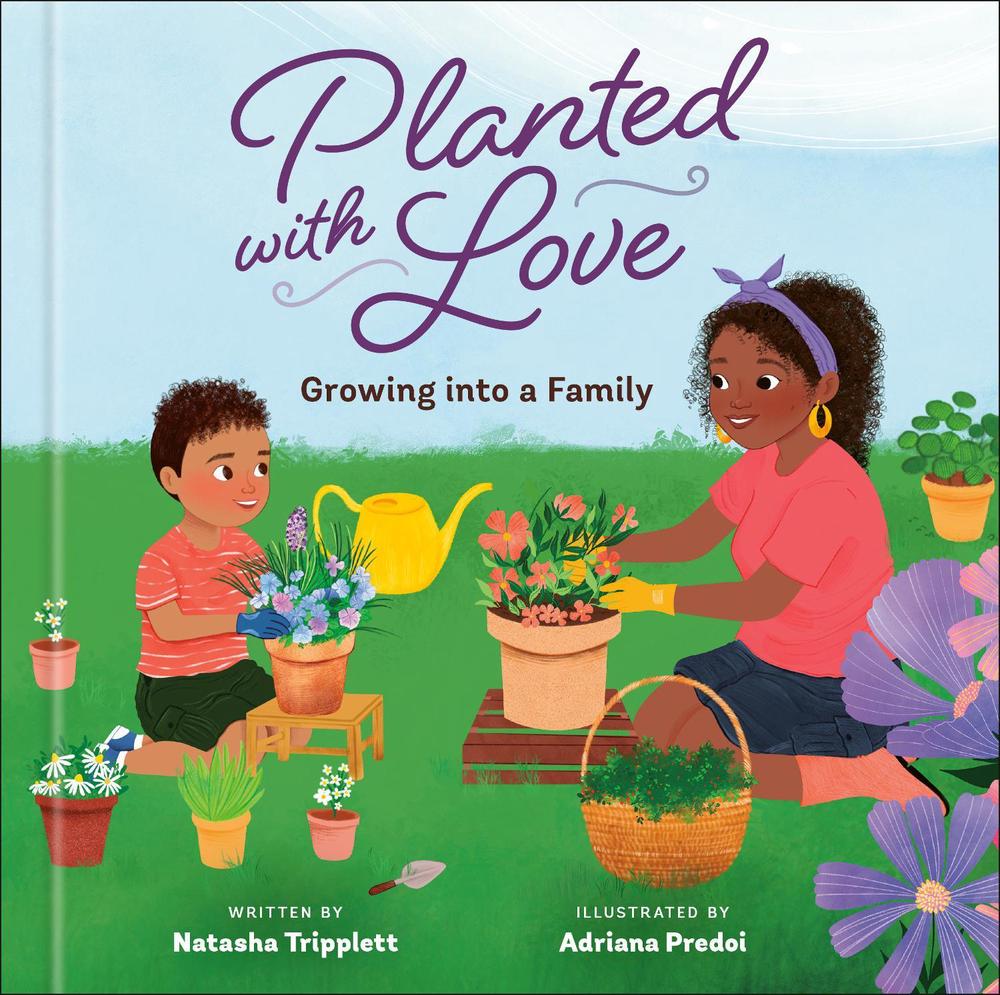 Planted with Love by Natasha Tripplett - ISBN: 9780593580769