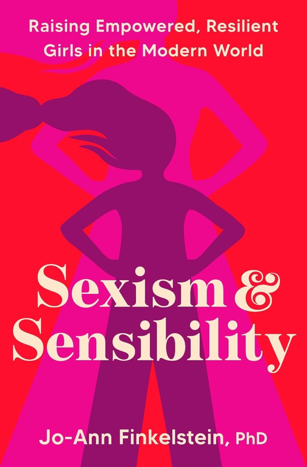 Sexism & Sensibility by Jo-Ann Finkelstein - ISBN: 9780593581162