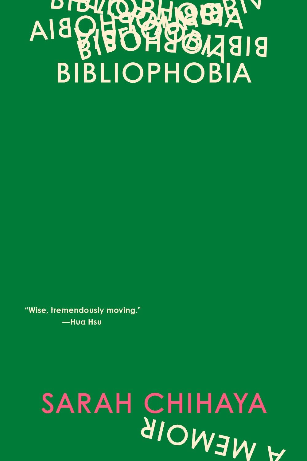 Bibliophobia by Sarah Chihaya - ISBN: 9780593594728